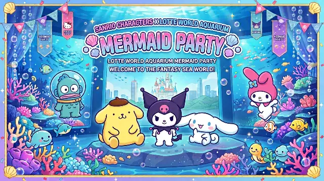 Sanrio Characters X Lotte World Aquarium - Mermaid Party
