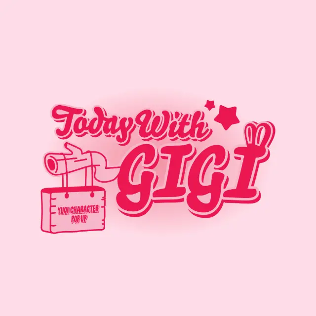 YUQI 快闪店 [TODAY WITH GIGI]
